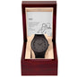 To My Dad - Wooden Elegant Watch