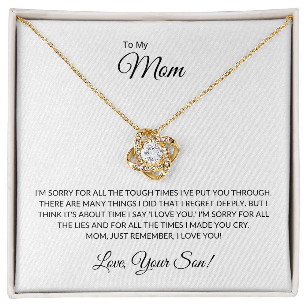 To My Mom - I'm Sorry - Love Knot Necklace