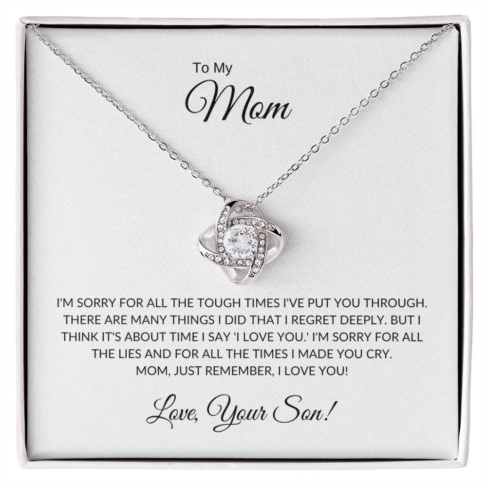 To My Mom - I'm Sorry - Love Knot Necklace