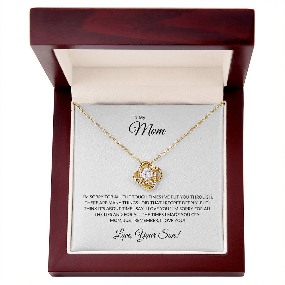 To My Mom - I'm Sorry - Love Knot Necklace