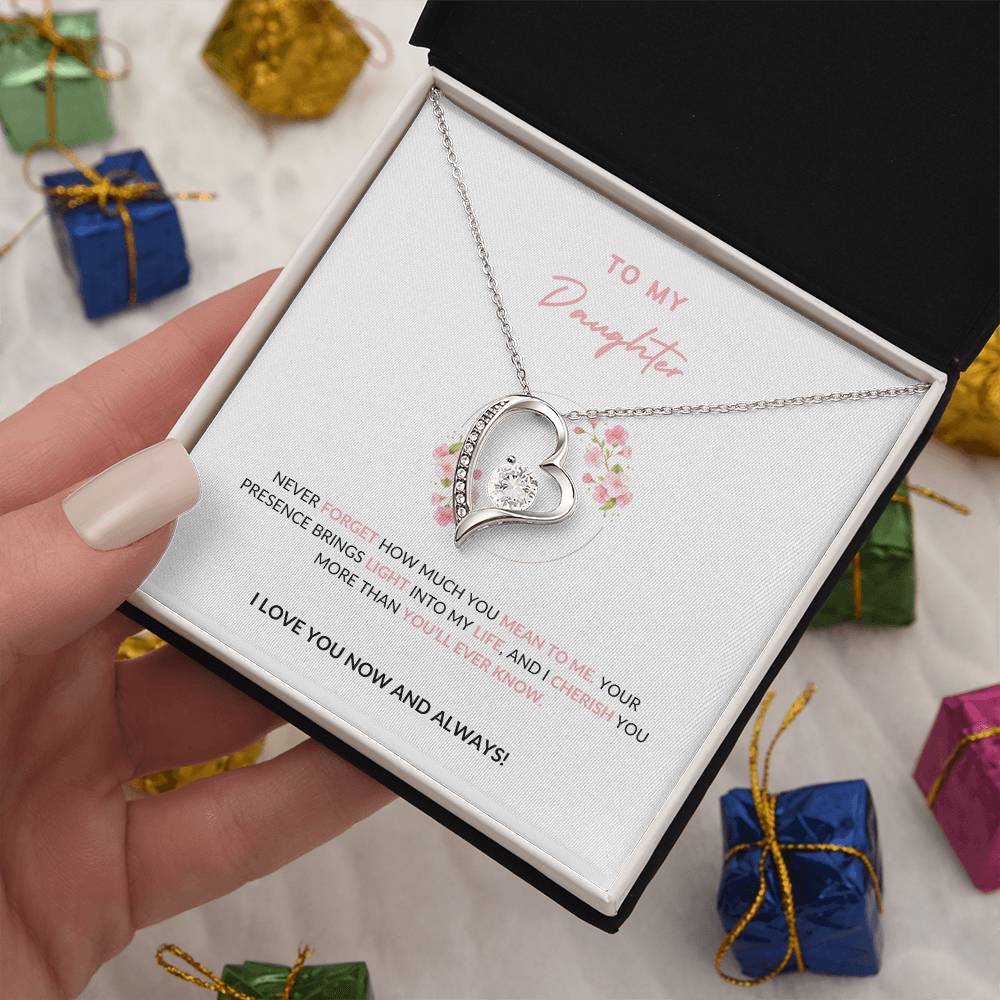 To MY Daughter - Forever Love Necklace