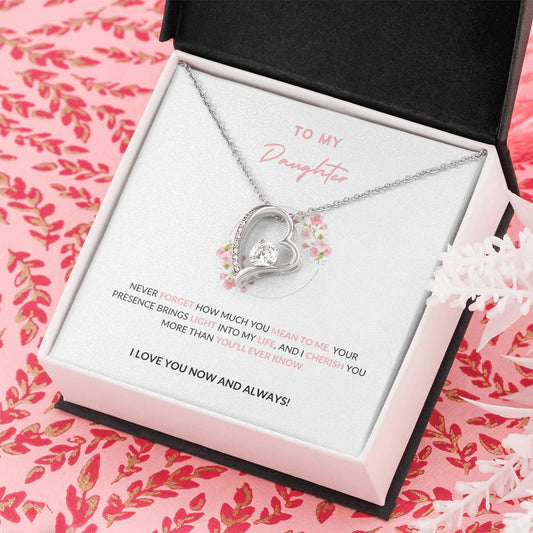 To MY Daughter - Forever Love Necklace