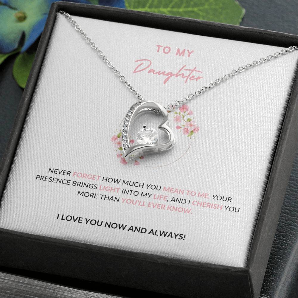 To MY Daughter - Forever Love Necklace