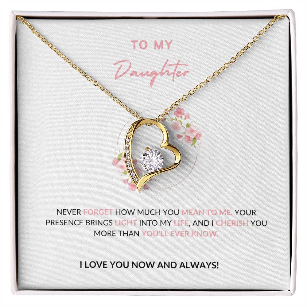 To MY Daughter - Forever Love Necklace